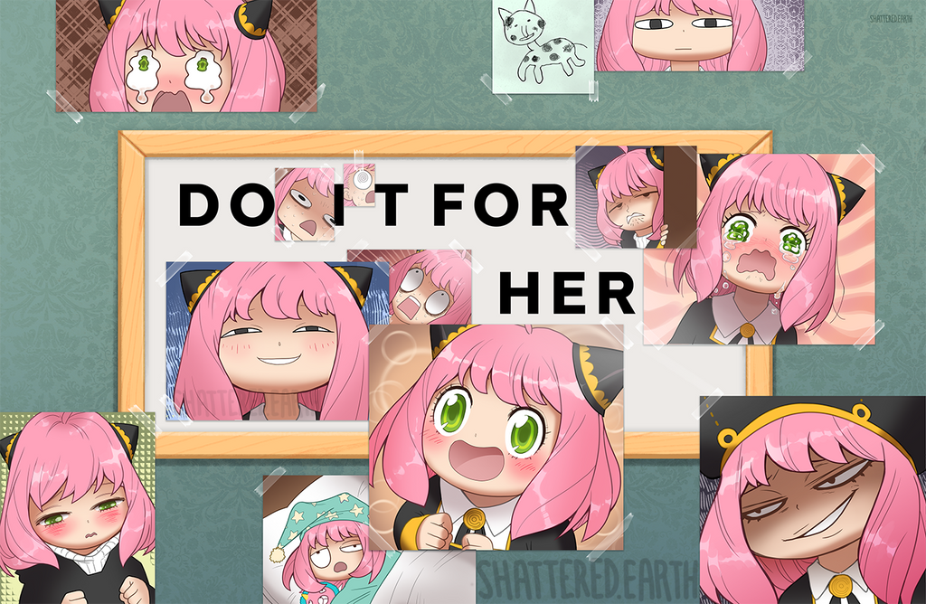 Do it for Anya – Shattered-Earth